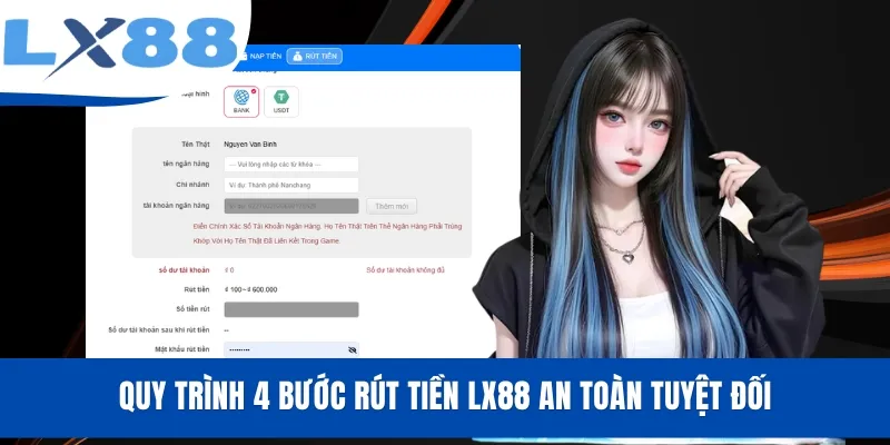 Quy trình 4 bước rút tiền LX88 an toàn tuyệt đối